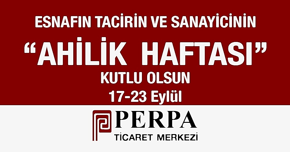 Ahilik Haftası Kutlu Olsun