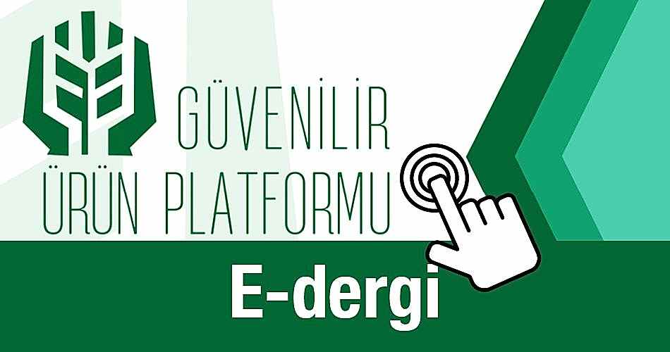 Güvenilir Ürün platformu E-Dergi