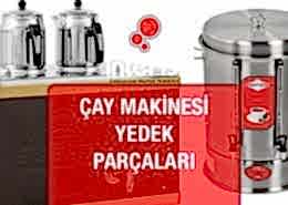 Çay Makinesi Yedek Parçaları