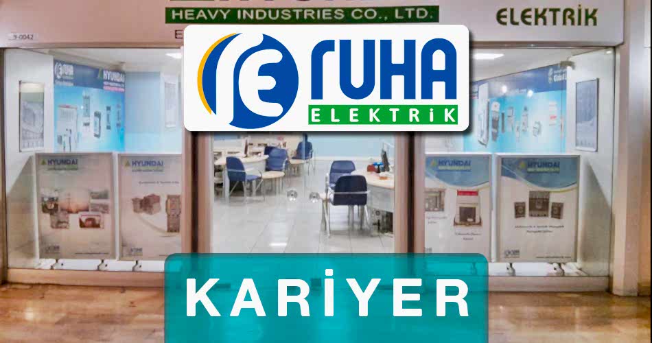 Ruha Elektrik İş İlanları