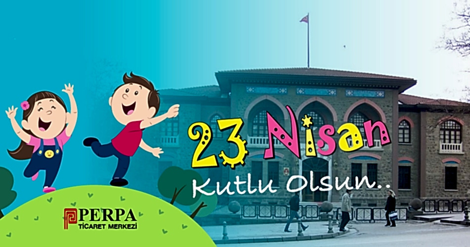 Ulusal Egemenlik ve Çocuk Bayramı