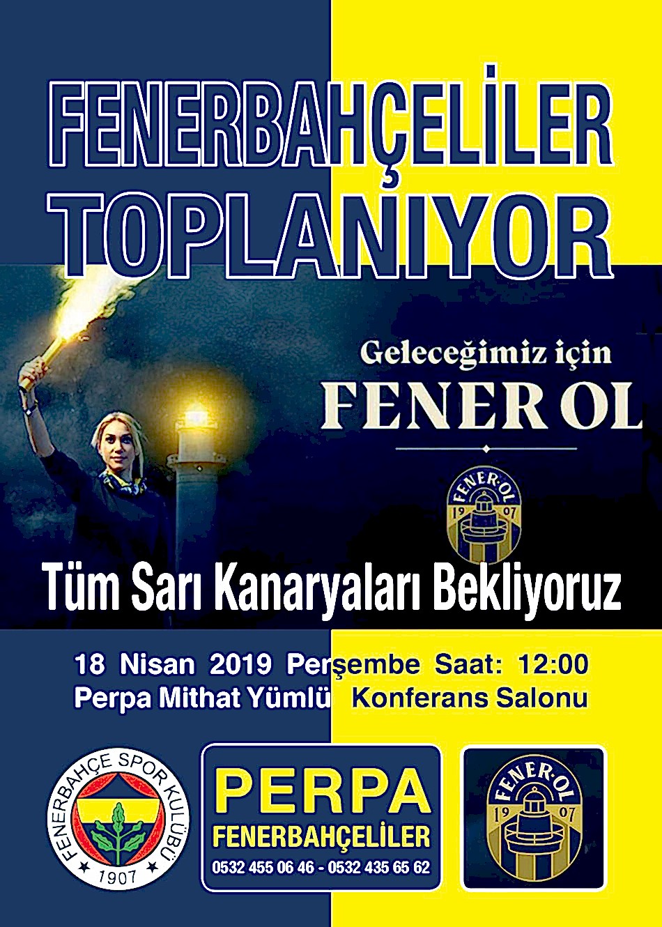 Perpa Fenerbahçeliler Fener Ol