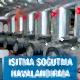 Isıtma Soğutma Havalandırma Firmaları