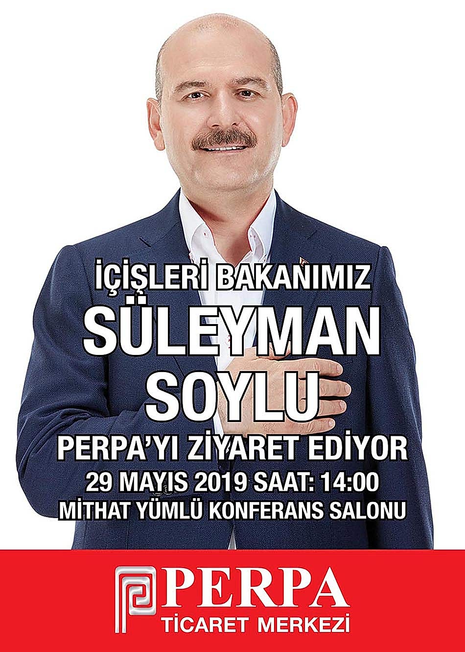 Süleyman Soylu Perpa'yı Ziyaret Edecek
