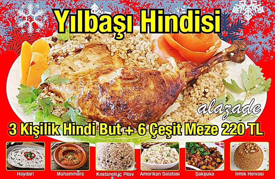 Yılbaşı Hindisi + 6 Çeşit Meze 220 TL