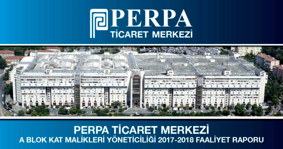 2017-2018 Faaliyet Raporu Perpa Ticaret Merkezi