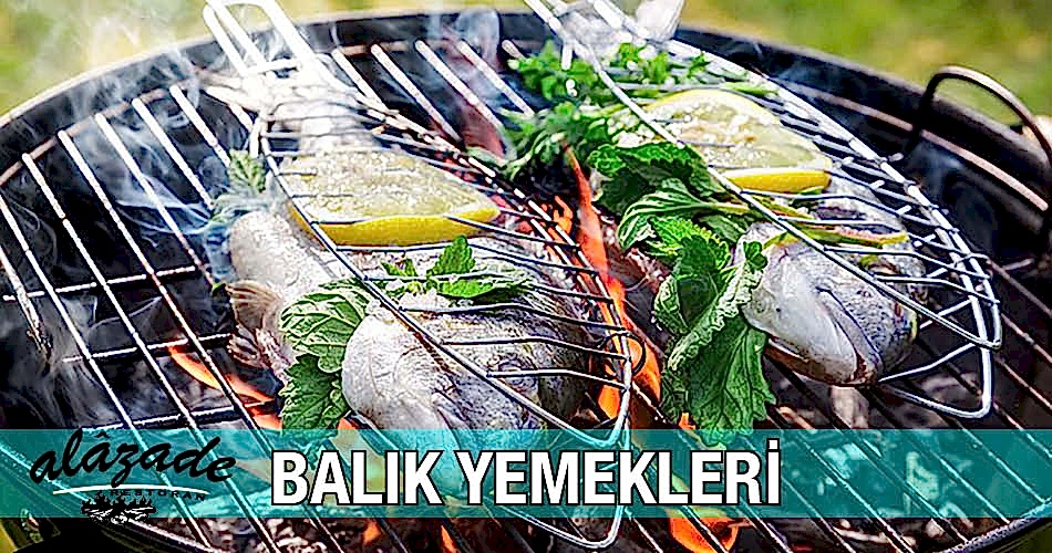 Balık Yemekleri Alazade