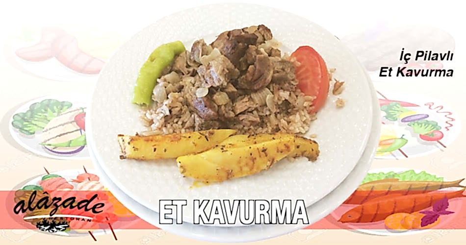 Alazade İç Pilavlı Et Kavurma