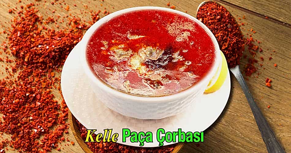 Alazade Kelle Paça Çorbası