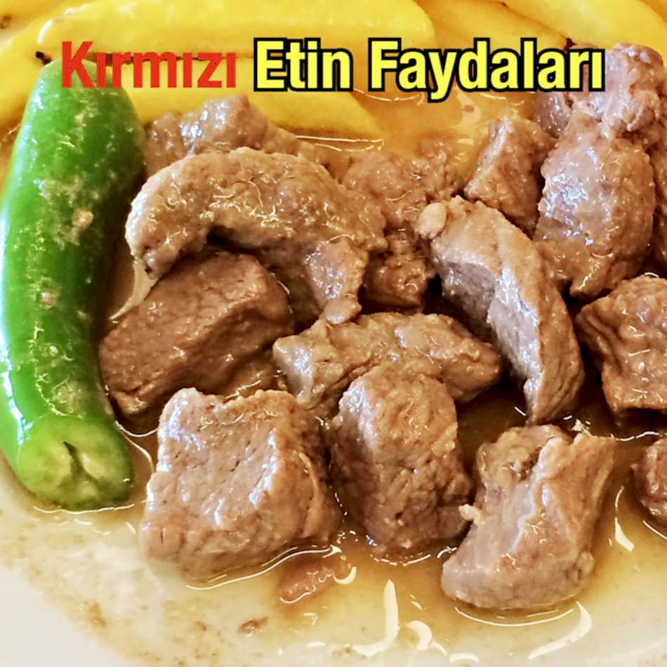 Kırmızı Etin Faydaları Alazade Restoran