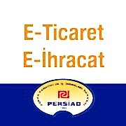 Persiad E-Ticaret E-İhracat