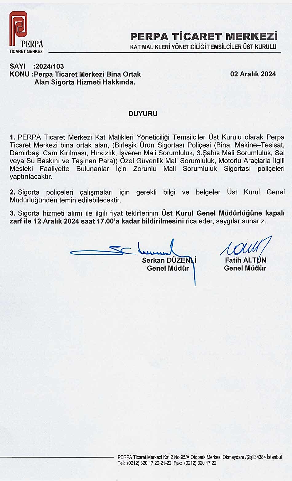 Perpa Bina Ortak Alan Sigortası İhalesi